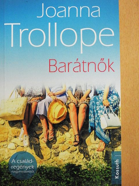Joanna Trollope - Barátnők [antikvár]