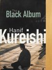 Hanif Kureishi - The Black Album [antikvár]
