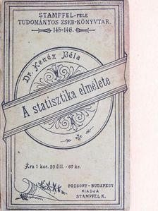 Dr. Kenéz Béla - A statisztika elmélete [antikvár]