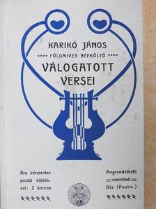 Karikó János - Karikó János földmives népköltő válogatott versei [antikvár]