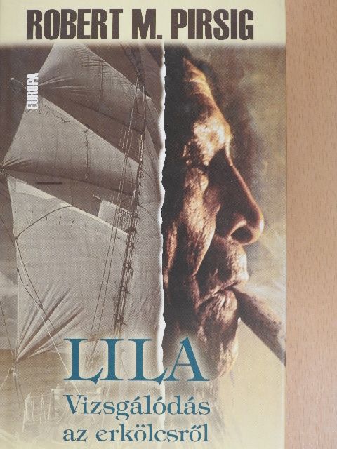 Robert M. Pirsig - Lila [antikvár]