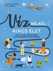 Christina Steinlein - Víz nélkül nincs élet