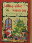 Benedek Elek - Csillog-villog karácsony [antikvár]