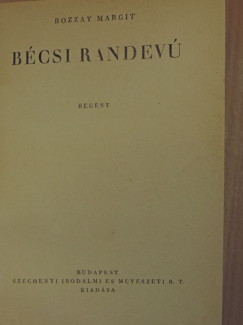 Bozzay Margit - Bécsi randevú [antikvár]