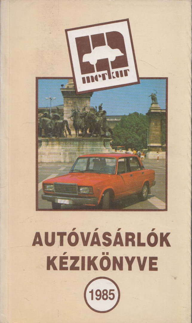Jandó Magdolna - Autóvásárlók kézikönyve 1985 [antikvár]