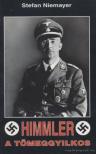 NIEMAYER, STEFAN - Himmler, a tömeggyilkos [antikvár]