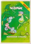 Dr. Kertész György - Vízipók képregény-kifestő [antikvár]