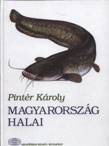 Pintér Károly - Magyarország halai [antikvár]