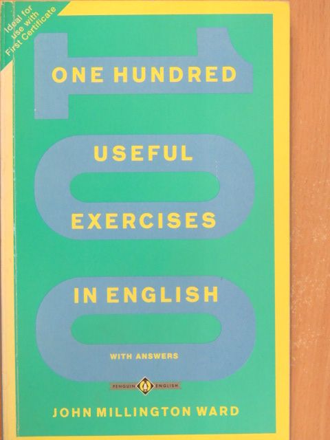 John Millington Ward - One Hundred Useful Exercises in English [antikvár]