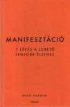 Roxie Nafousi - Manifesztáció [antikvár]