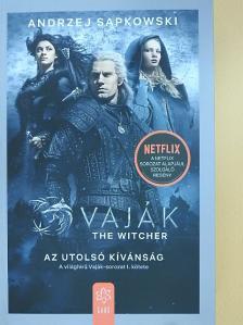 Andrzej Sapkowski - Vaják - Az utolsó kívánság [antikvár]