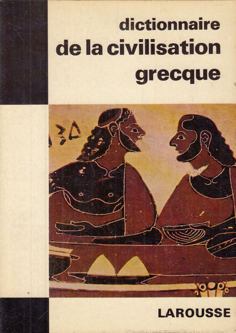 M. F. Rachet, Guy Rachet - Dictionnaire de la civilisation Grecque [antikvár]
