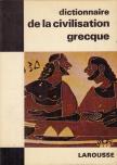 M. F. Rachet, Guy Rachet - Dictionnaire de la civilisation Grecque [antikvár]