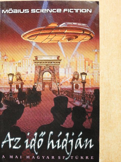 Bogáti Péter - Az idő hídján [antikvár]
