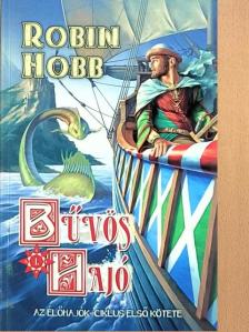 Robin Hobb - Bűvös hajó [antikvár]