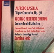 CASELLA, GHEDINI - TRIPLE CONCERTO, OP.56 - CONCERTO DELL'ALBATRO CD DAMIAN IORIO