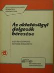 Az oktatásügyi dolgozók bérezése [antikvár]