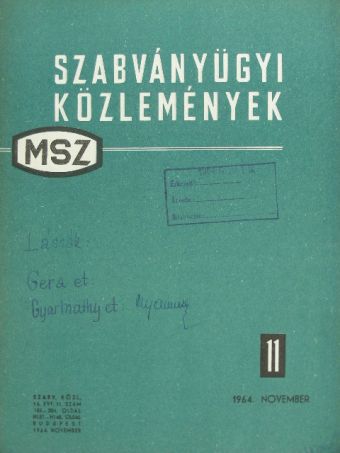 Almásy Pál - Szabványügyi Közlemények 1964. november [antikvár]