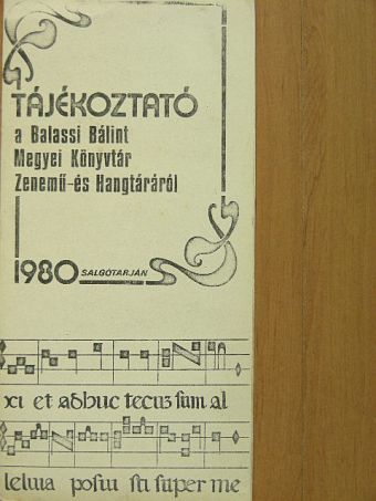 Tájékoztató a Balassi Bálint Megyei Könyvtár Zenemű- és Hangtáráról [antikvár]
