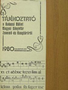Tájékoztató a Balassi Bálint Megyei Könyvtár Zenemű- és Hangtáráról [antikvár]