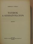 Fred Nelius - Tatárok a Szárazvölgyön/Az asszony, aki hazudott [antikvár]