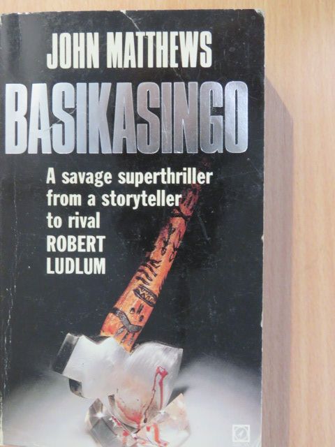 John Matthews - Basikasingo [antikvár]