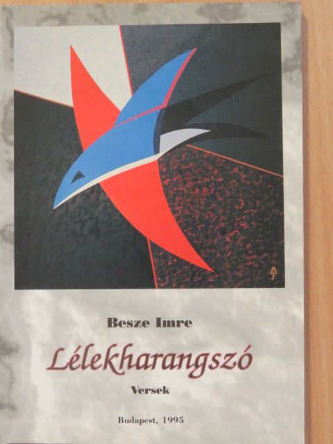 Besze Imre - Lélekharangszó (dedikált példány) [antikvár]