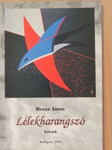 Besze Imre - Lélekharangszó (dedikált példány) [antikvár]