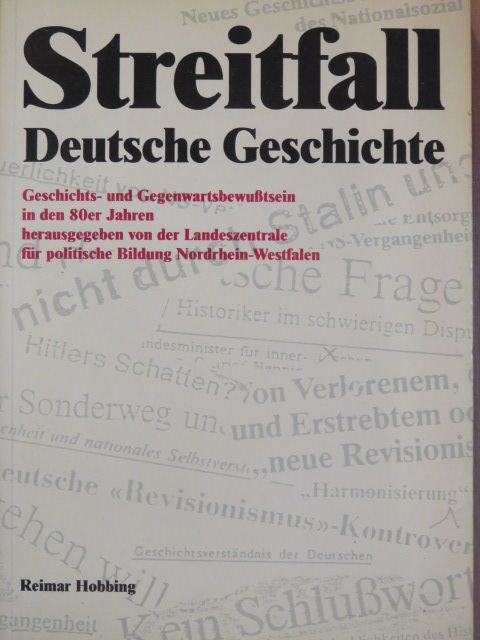 H. Grebing - Streitfall Deutsche Geschichte [antikvár]