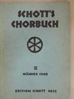 A. Gumpelzhalmer - Schott's chorbuch II. [antikvár]