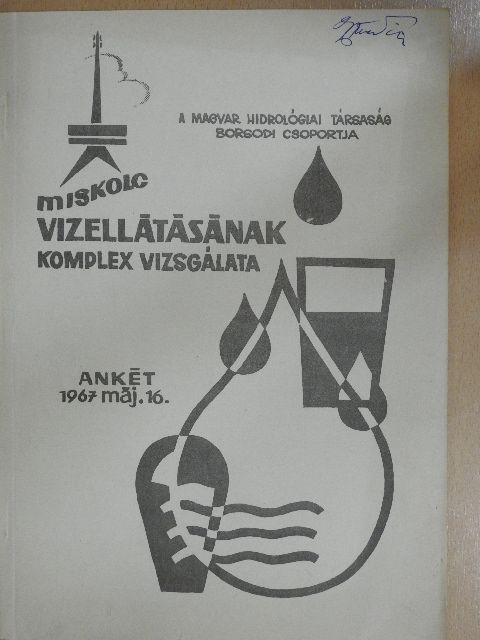 Áll Lajos - Miskolc vízellátásának komplex vizsgálata [antikvár]