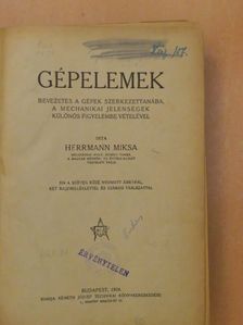 Herrmann Miksa - Gépelemek (rossz állapotú) [antikvár]