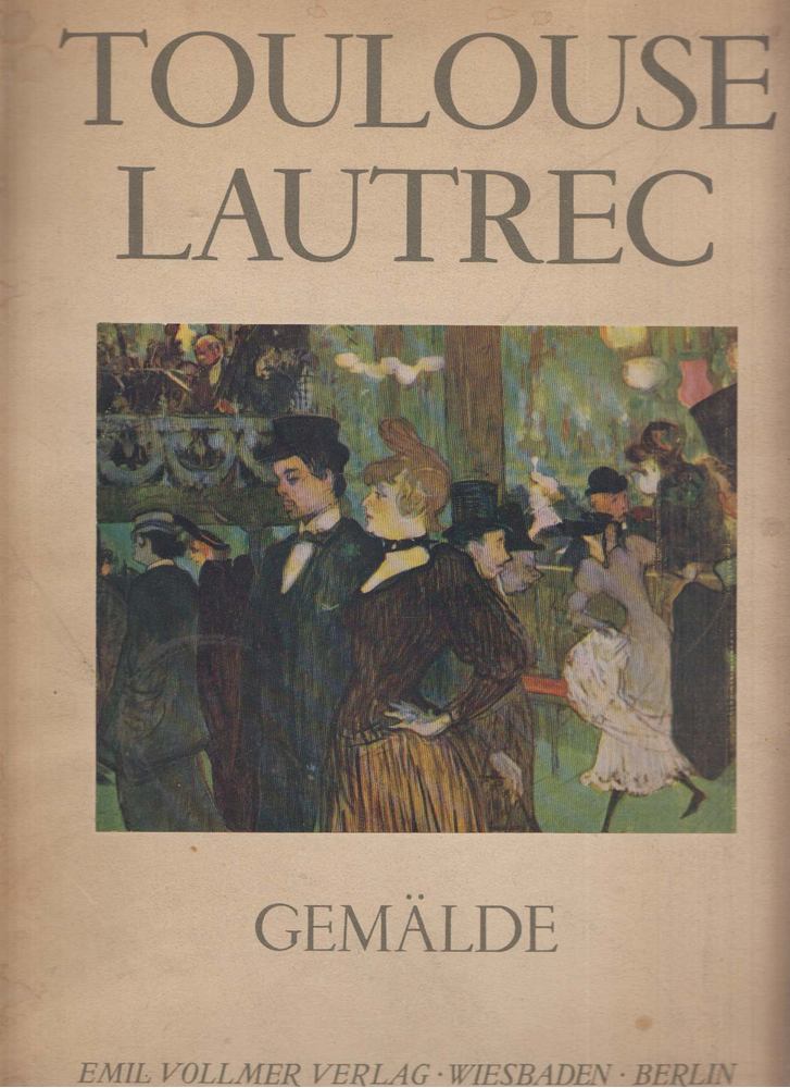 Ugo Nebbia - Toulouse Lautrec [antikvár]