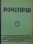 Dr. Kálmán László - Pamutipar 1976/4. [antikvár]