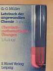 Dr. Gerhard-Otfried Müller - Lehrbuch der angewandten Chemie II. [antikvár]