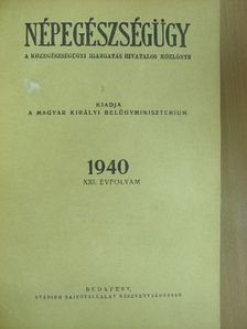 Dr. Hertelendy Jenő - Népegészségügy 1940. január-december/Zöldkereszt 1940. október-november [antikvár]