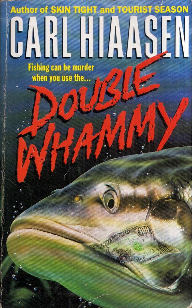 Carl Hiaasen - Double Whammy [antikvár]