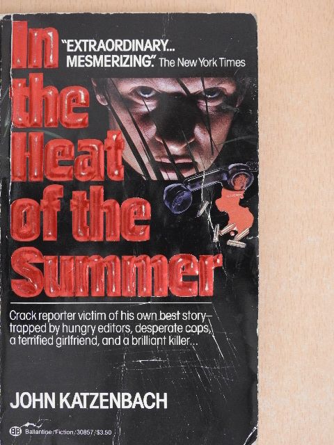 John Katzenbach - In the Heat of the Summer [antikvár]
