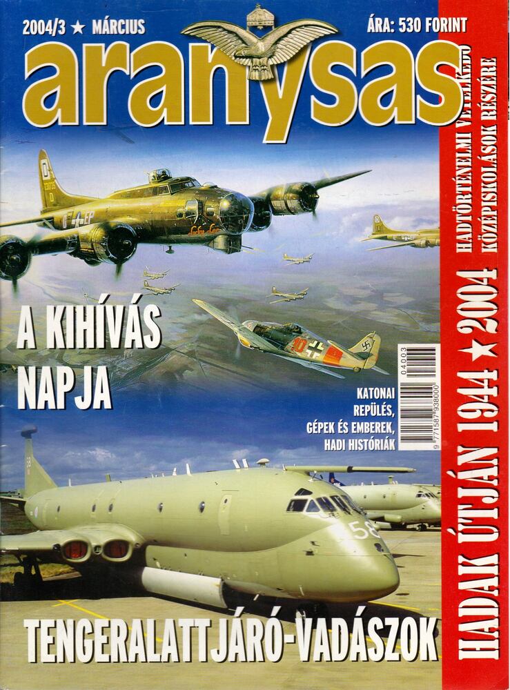Tőrös István - Aranysas 2004/3. [antikvár]