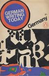 Christopher Middleton - German Writing Today [antikvár]