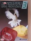 Jacky Girardet - Le Nouveau Sans Frontiéres 3. [antikvár]