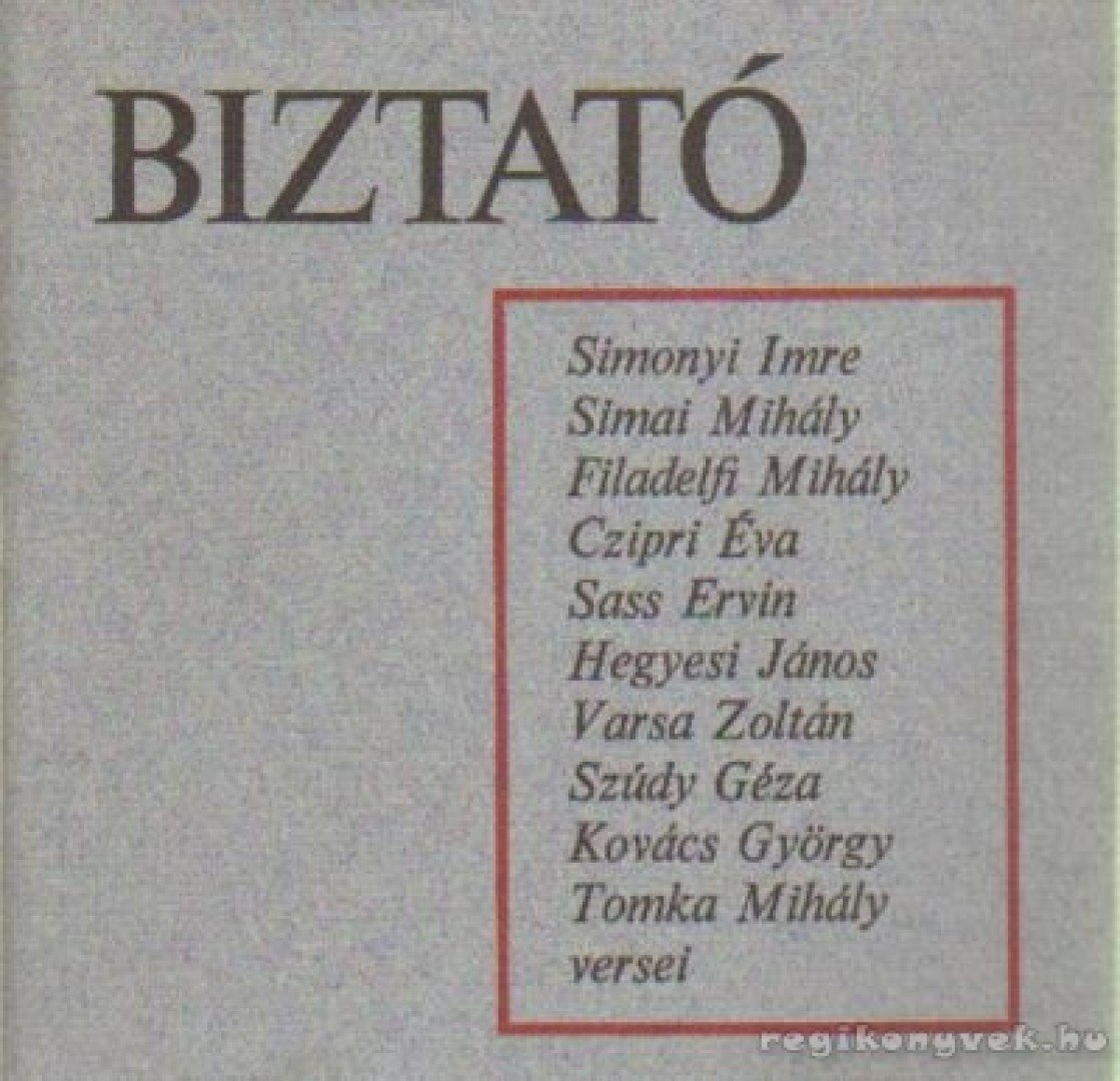Több író - Biztató [antikvár]