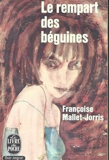 MALLET-JORRIS, FRANCOISE - Le rempart des béguines [antikvár]