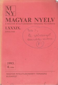 Benkő Loránd - Magyar Nyelv LXXXIX. évf. 1993/4. szám [antikvár]