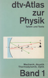 Hans Breuer - dtv-Atlas zur Physik Band 1 - Mechanik, Akustik, Thermodynamik, Optik [antikvár]