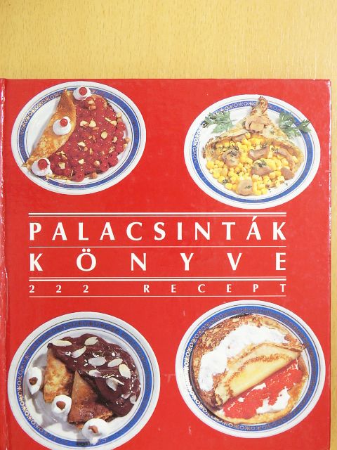 Párkányi Lászlóné - Palacsinták könyve [antikvár]