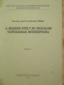 Krammer Jenő - A modern nyelv és irodalom tanításának módszertana [antikvár]