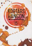 Jónás Zoltán, Káelné Kovács Rita - Kortárs hangon '15 [antikvár]