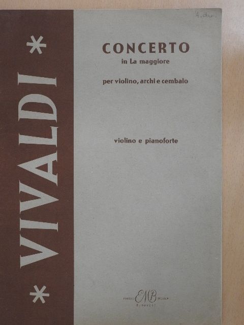 Antonio Vivaldi - Concerto in la Maggiore [antikvár]