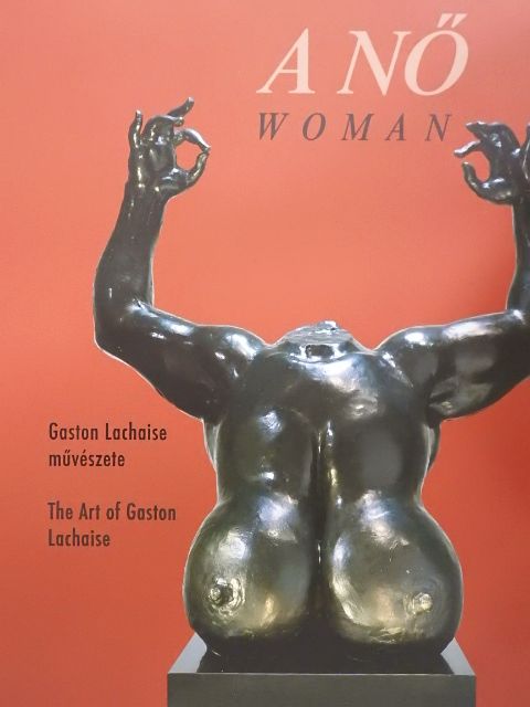 Gaston Lachaise - A nő [antikvár]